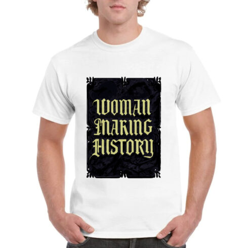 Woman Making History Gothic Medieval T-Shirt cover image.