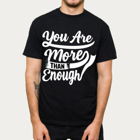 You Are More Than Enough Motivational T-Shirt cover image.