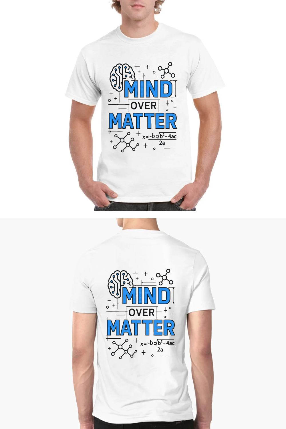 Mind Over Matter Science Math Brain T-Shirt pinterest preview image.
