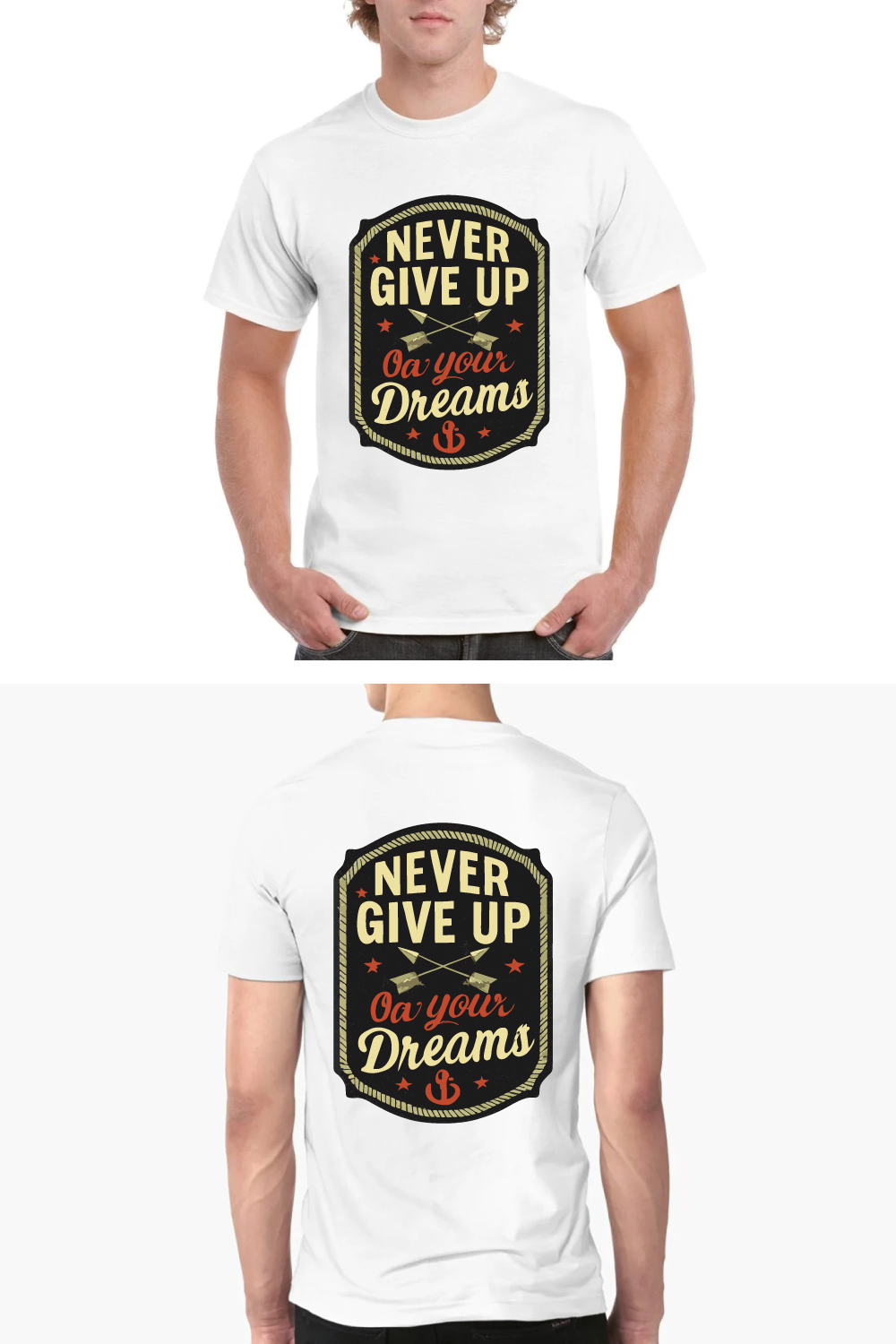 Never Give Up On Your Dreams Vintage Badge Tee pinterest preview image.