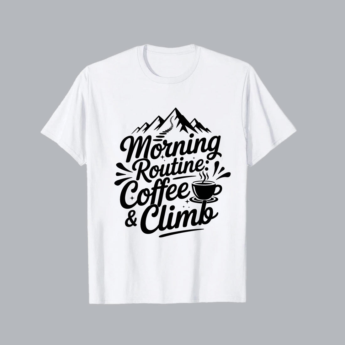 morning coffee climb mountains graphic tee t shirt 894