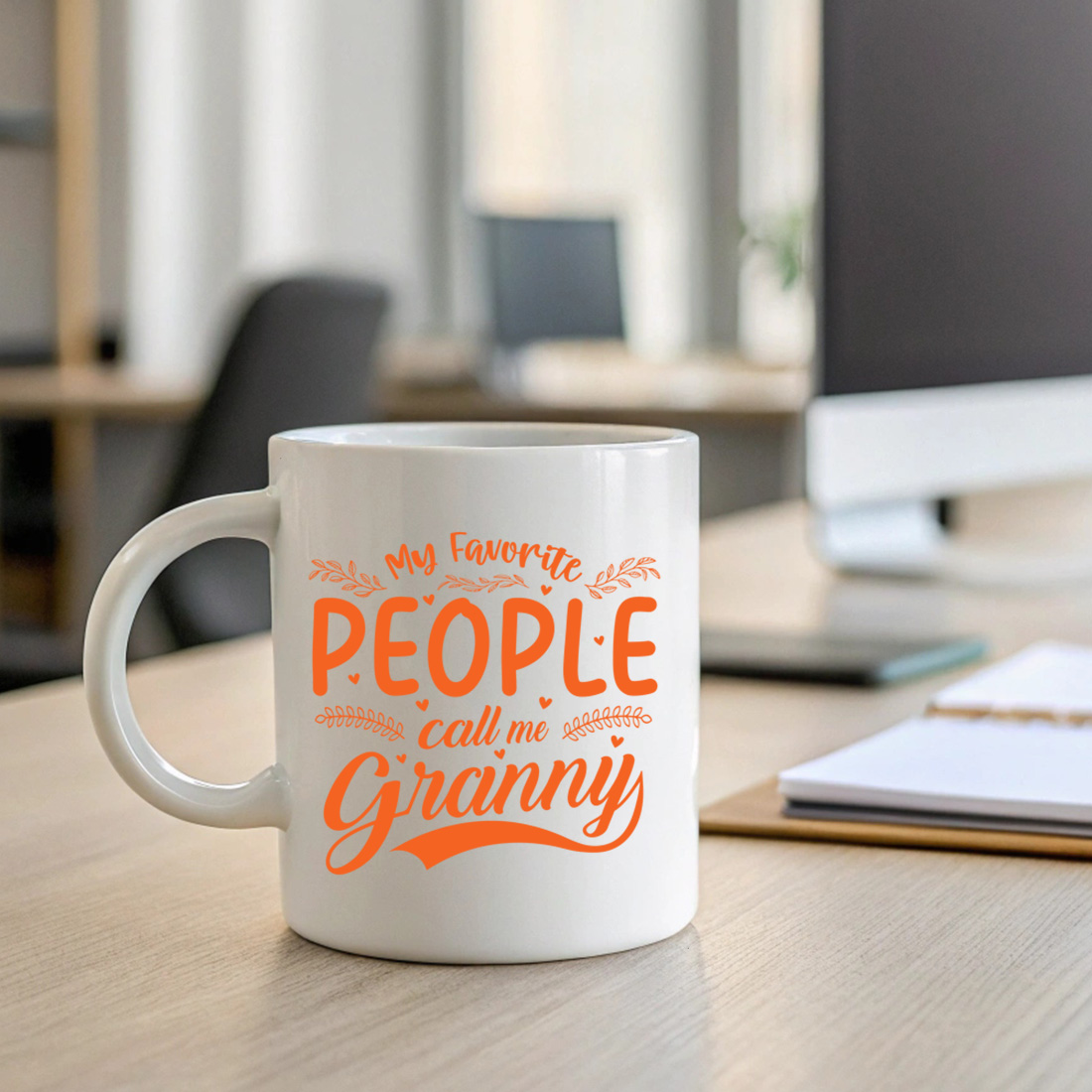 my favorite people call me granny cute and loving quote design for grandma gifts. graphic design. 2 with mug mock up 32