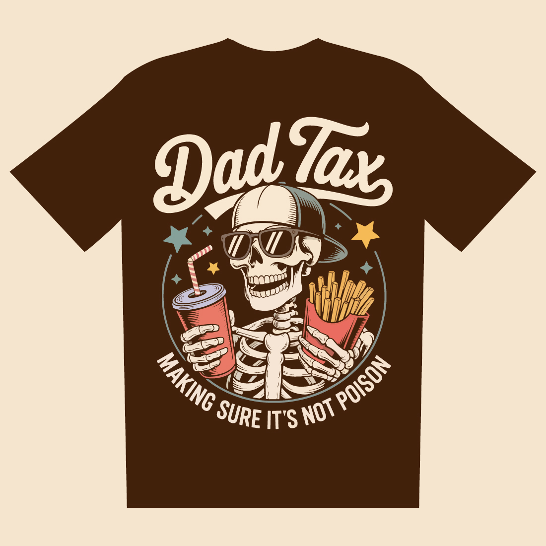 Retro Skeleton Dad Tax T-Shirt Design Humorous, Vintage Style Graphic with Soda and Fries preview image.