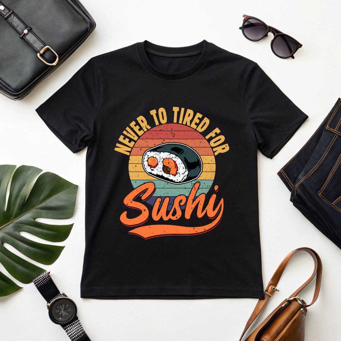 Retro Sushi Lover Graphic Design with Funny "Never Too Tired for Sushi" Quote Sushi Graphic Design cover image.