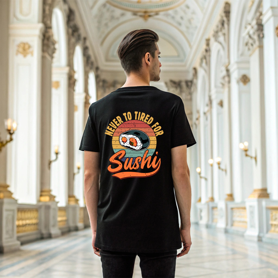 retro sushi lover graphic design with funny never too tired for sushi quote. sush graphic design 6 black t shirt mock up 750