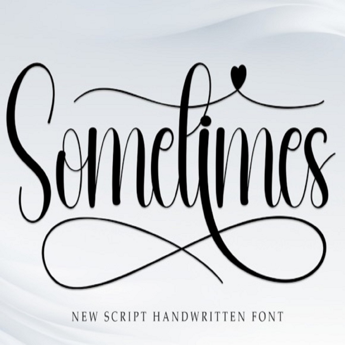 Sometimes Font cover image.