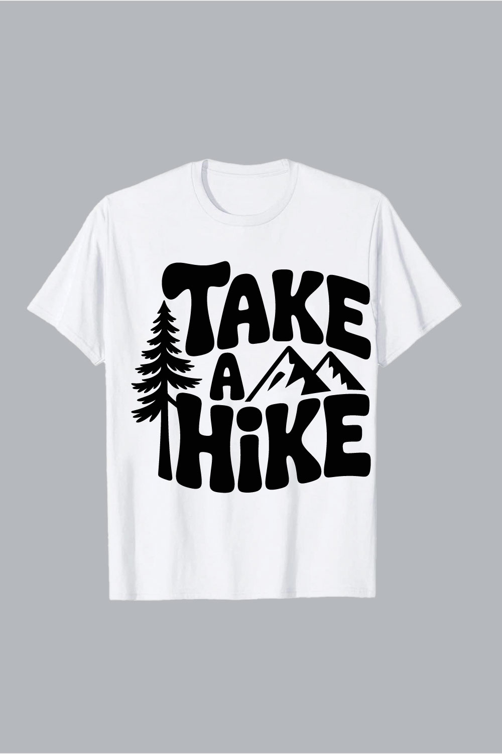 Take a hike mountain trees hiking mountains Take a hike mountain tree adventure black white hiking EPS PNG T shirt Design pinterest preview image.