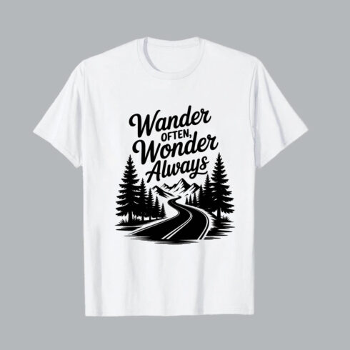 Wander Often Wonder Always Mountain Road Trees mountains Wander Often Wonder Always Mountain Road Trees pine trees hiking EPS PNG T shirt Design cover image.