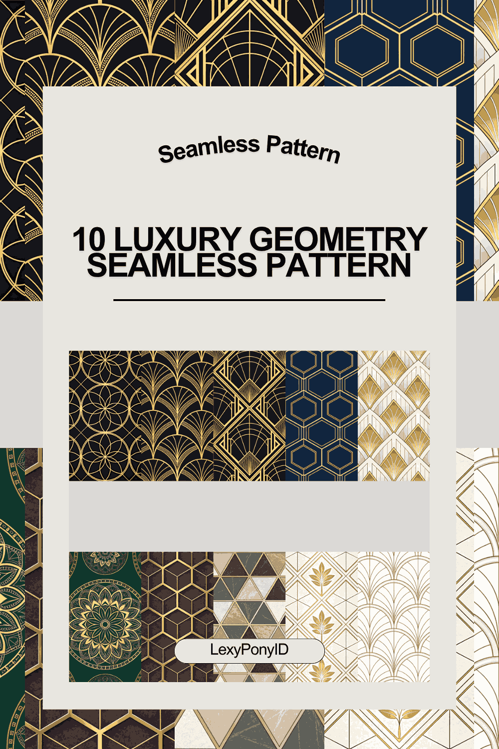 10 Luxury Geometry Seamless Pattern pinterest preview image.