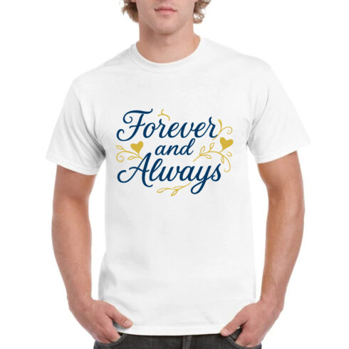 Forever and Always Love Shirt Romance Anniversary Tee cover image.