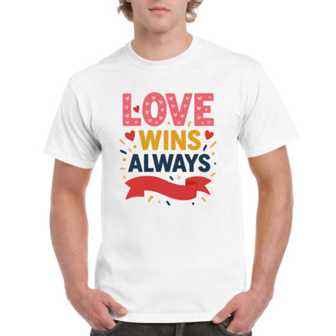 Love Wins Always Heart T-Shirt Valentine Gift cover image.