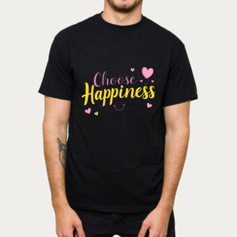 Choose Happiness Motivational T-Shirt design cover image.