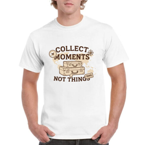 Collect Moments Not Things Travel Adventure Tee cover image.