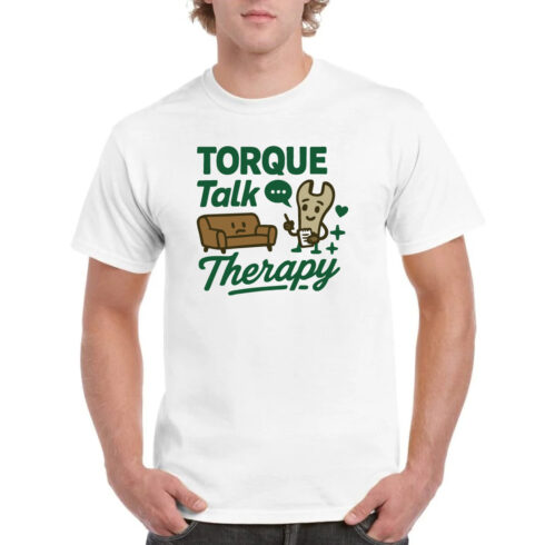 Torque Talk Therapy Funny Mechanic T-Shirt cover image.