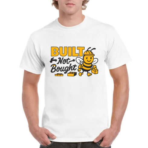 Built Not Bought Construction Worker Bee T-Shirt cover image.