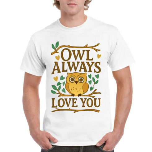 Owl Always Love You Cute T-Shirt Gift Funny Tee cover image.