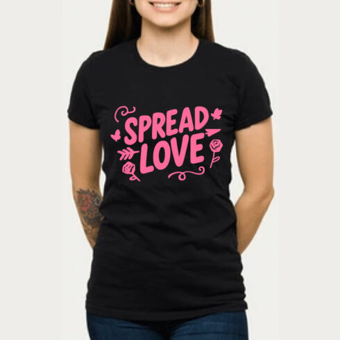 Spread Love T-Shirt Pink Text Positive Message Tee cover image.
