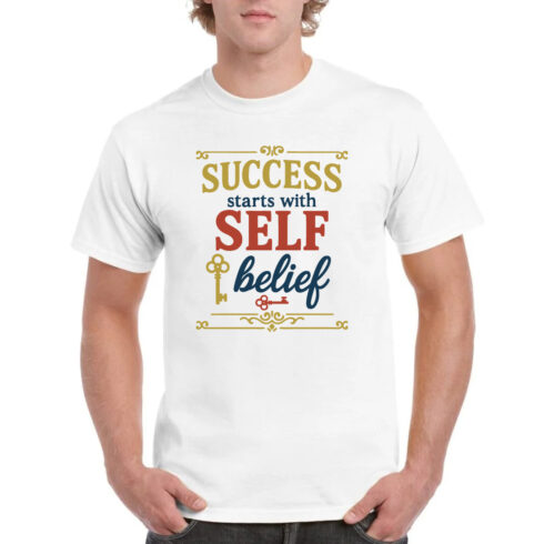 Success Starts With Self Belief Motivational Shirt cover image.