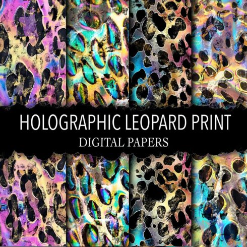 Holographic Leopard Print Grunge Textured Digital Papers cover image.
