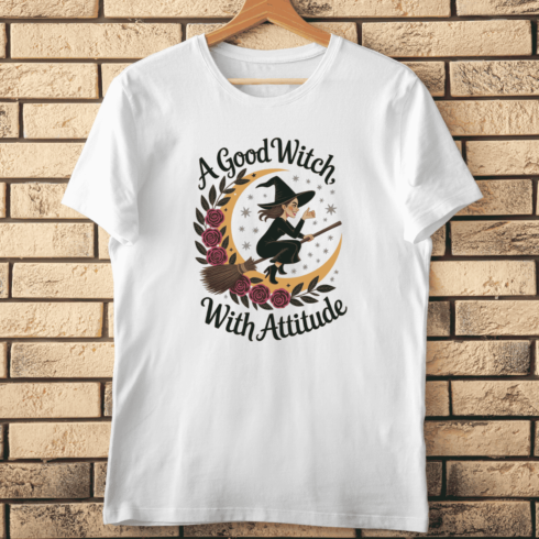 A Good Witch with Attitude T-shirt Design cover image.
