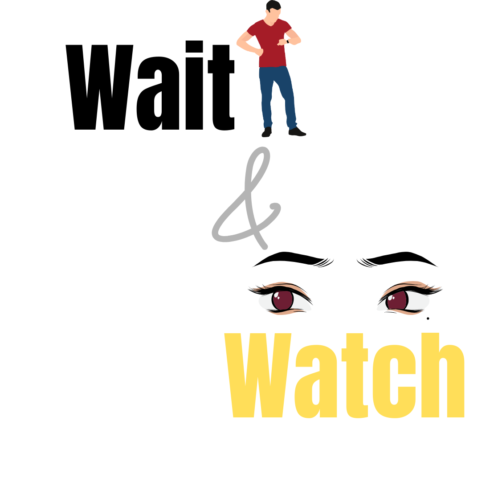Wait & Watch new T-Shirt design cover image.