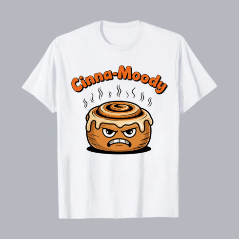Funny Cinna-Moody Cinnamon Roll Cartoon T-Shirt Design T-Shirt Graphic Design T-Shirt Design PNG cover image.