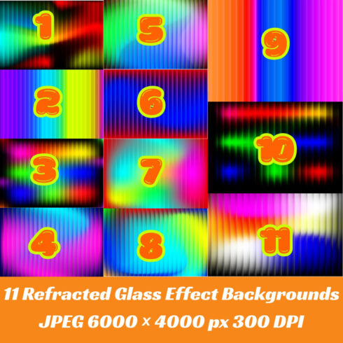 11 Refracted Glass Effect Backgrounds JPEG 6000 × 4000 px 300 DPI cover image.