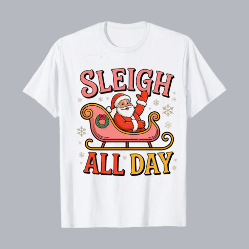 Sleigh All Day Santa T-Shirt Design | Funny Christmas Vector Bundle T-Shirt Graphic Design T-Shirt Design PNG cover image.