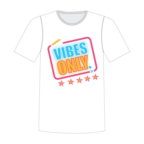 Vibes Only – Bold Typography T-Shirt Vector Design (EPS & PDF) cover image.
