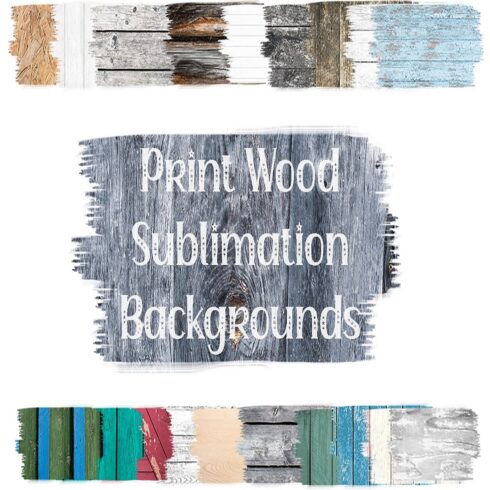 Sublimation Rustic Wood Backgrounds, Print Sublimation cover image.