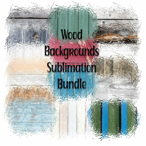 Rustic Wood Backgrounds Sublimation Bundle cover image.