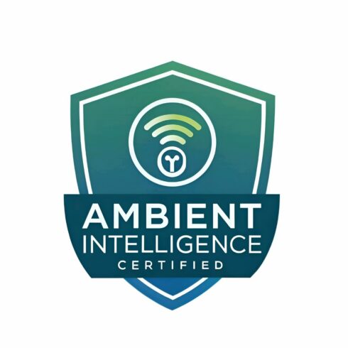 Ambient intelligence certified badge isolated on white background symbolizes advanced technology, smart solutions, and innovative environmental awareness cover image.