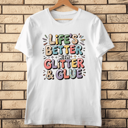 Colorful Hand Lettering Glitter and Glue T-Shirt Design cover image.
