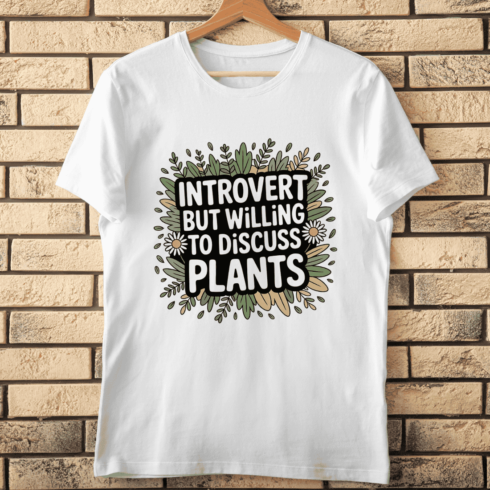 Funny Introvert Text with Leaves and Plant T-shirt Design cover image.