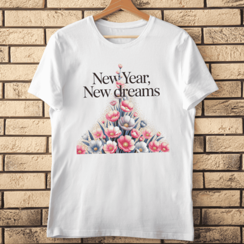New Year, New Dreams Floral Typography T-shirt Design cover image.