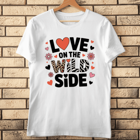 Valentine's Day Wild Side Slogan T-shirt Design cover image.
