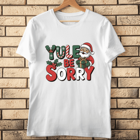 Festive Retro Yule Be Sorry Holiday T-Shirt Design cover image.