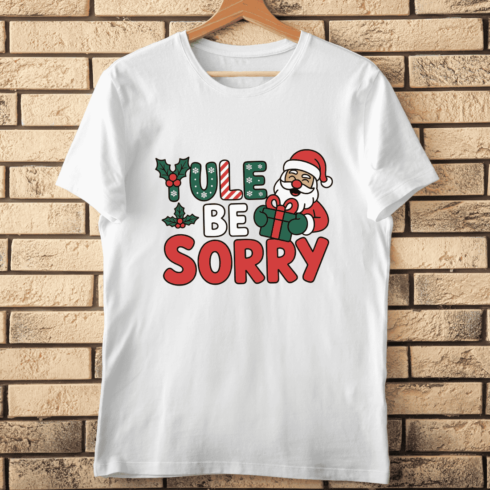 Yule Be Sorry Santa Claus with Gift T-Shirt Design cover image.