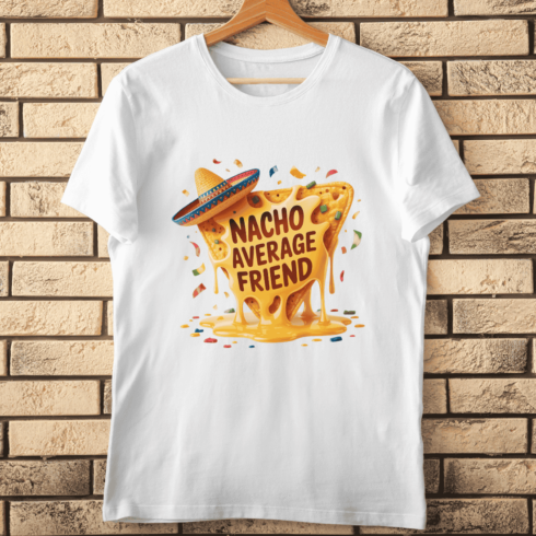 Funny Mexican Food Quote With Nacho Sombrero T-shirt Design cover image.