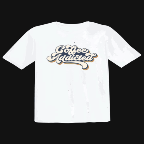 Coffee Addicted T-shirt white cover image.