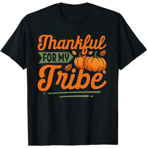 Thanksgiving, Thankful for my Tribe T-shirt Logo cover image.