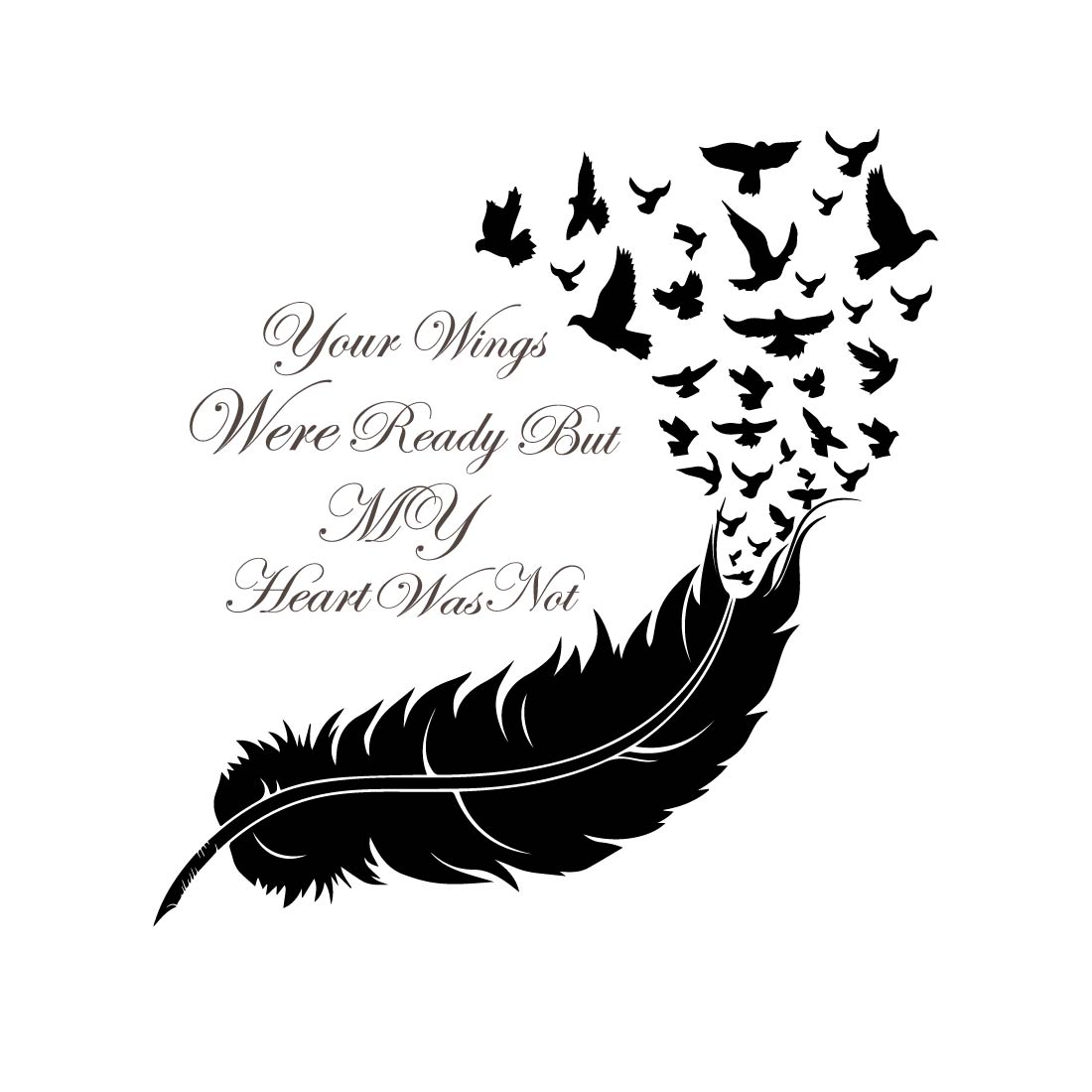 Your Wings Were Ready My Heart Was Not Vector Design – MasterBundles