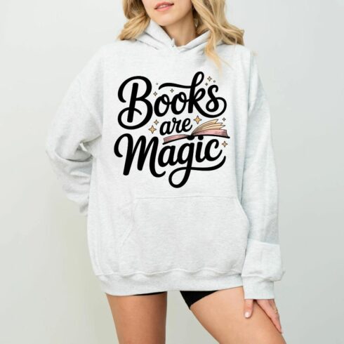 Books Are Magic Hoodie: Cozy Bookworm Sweatshirt - Literary Gift cover image.