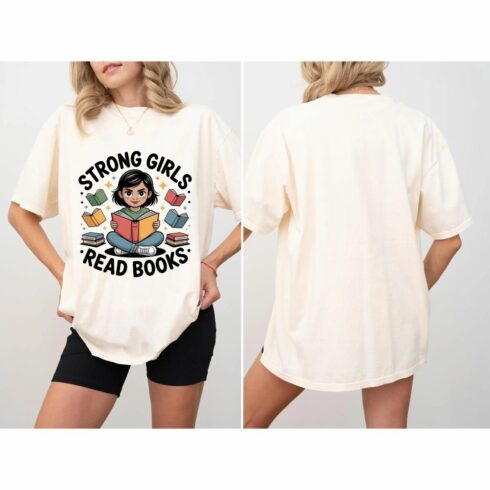 Strong Girls Read Books T-Shirt, Empowering Book Lover Tee, Feminist Shirt, Librarian Gift, Reader Girl Tee, Bookworm Gift for Her cover image.