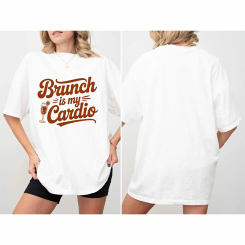 Women’s Oversized Brunch Shirt, Brunch Is My Cardio Print Tee, Cute Funny T-Shirt cover image.