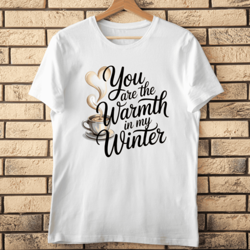 Warmth in My Winter Love Quote T-Shirt Design cover image.