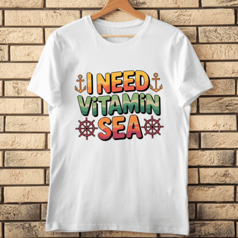 I Need Vitamin Sea T-Shirt Design cover image.