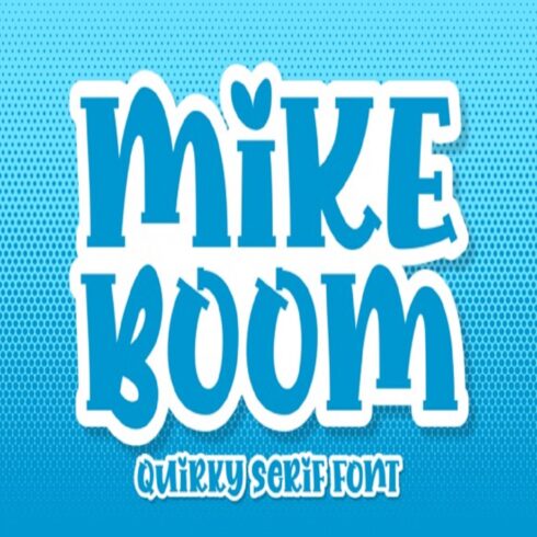 Mike Boom Font cover image.
