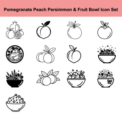 Set of Fruit Icons Including Pomegranate Peach Persimmon and Assorted Fruit Bowls in Simple Black and White Outline Style Suitable for Food and Health Concepts cover image.