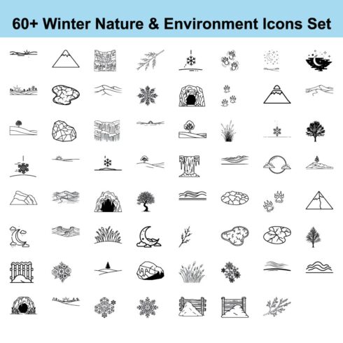 60+ Winter Nature Environment Icons Set with Mountain, Wave, Snowflake, Rock, Tree, Plant, Sun, Moon, Cloud, Waterfall, Sand and Cave Linear Vector Illustration cover image.